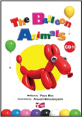 「The Balloon Animals」テキスト